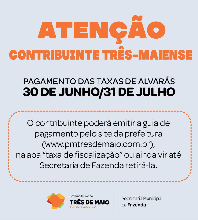 Contribuinte três-maiense deve ficar atento a datas de pagamento de taxas